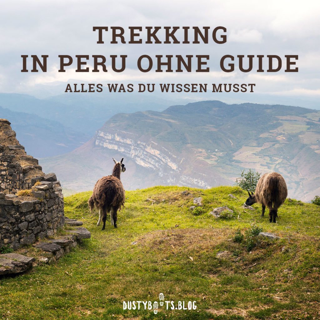 Trekking in Peru ohne Guide